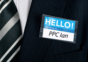 Hello My Name Is PPC Ian