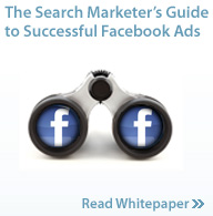 The Search Marketer's Guide To Successful Facebook Ads